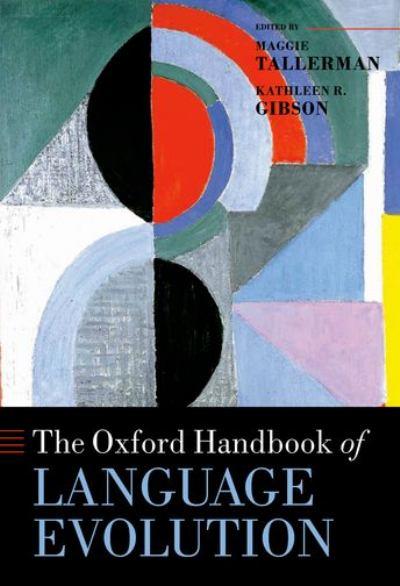 The Oxford Handbook of Language Evolution – Book Review on Linguist List